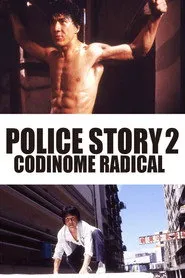 Pôster de Police Story 2 - Codinome: Radical