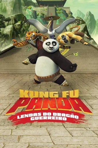 Pôster de Kung Fu Panda: Lendas do Dragão Guerreiro (2011)
