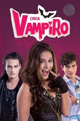 Pôster de Chica Vampiro (2013)