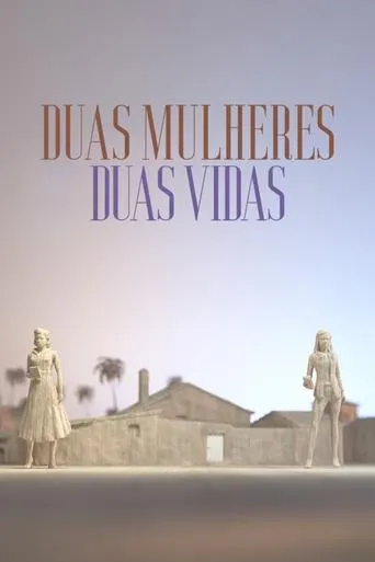 Pôster de Duas Mulheres Duas Vidas (2021)